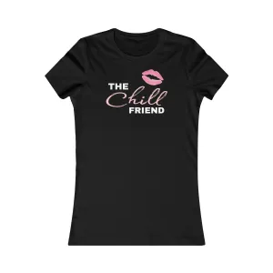 The Chill Friend -Tee #VezzyWorld 